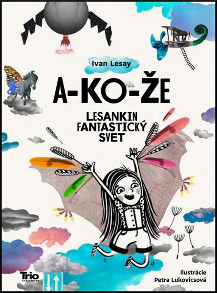A-KO-ŽE - 978-80-8170-030-9