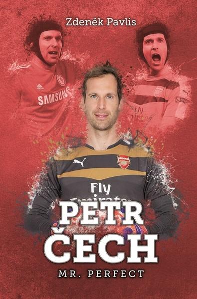 Petr Čech - 978-80-7505-509-5