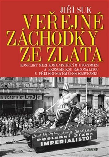 Veřejné záchodky ze zlata - 978-80-7260-341-1
