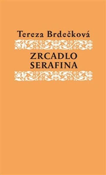 Zrcadlo Serafína - 978-80-905624-8-6