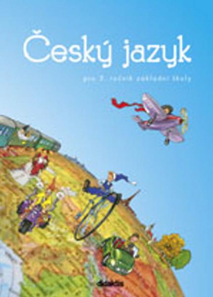 Český jazyk pro 3. ročník základní školy - 978-80-7358-001-8