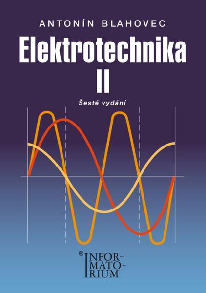 Levně Elektrotechnika II