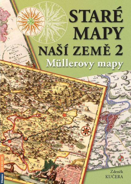 Staré mapy naší země 2 - 978-80-7346-206-2