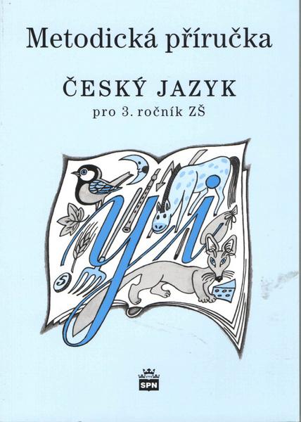 Levně Český jazyk 3 pro základní školy