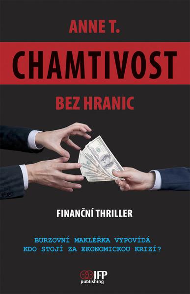 Chamtivost bez hranic - 978-80-87383-01-8