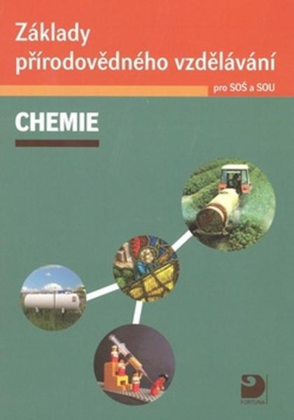 Levně Základy přírodovědného vzdělávání CHEMIE pro SOŠ a SOU