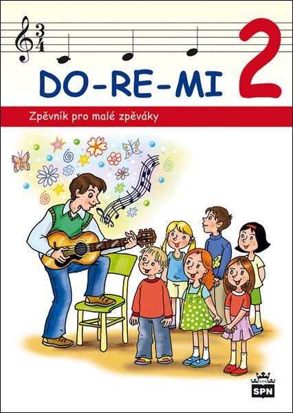 DO-RE-MI 2 Zpěvník pro malé školáky - 978-80-7235-517-4