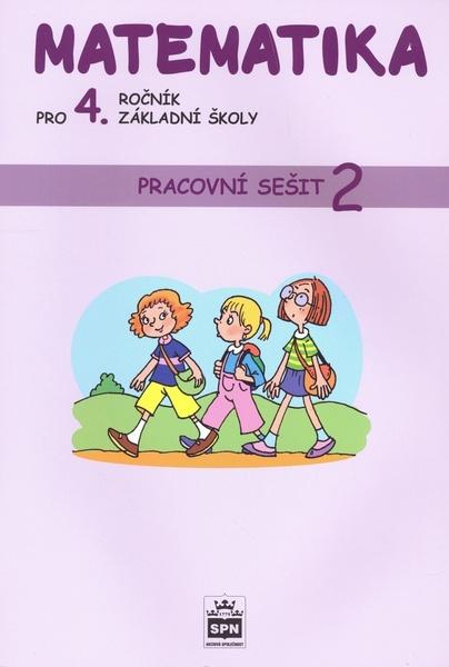 Matematika pro 4. ročník základní školy Pracovní sešit 2 - 978-80-7235-573-0