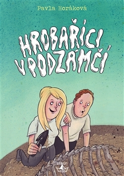 Hrobaříci v podzámčí - 978-80-257-1966-4