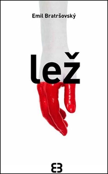 Lež - 978-80-906634-0-4