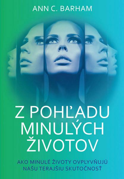 Z pohľadu minulých životov - 978-80-8109-302-9