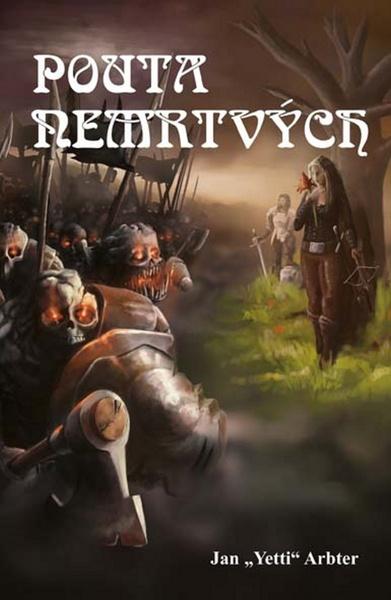 Levně Pouta nemrtvých