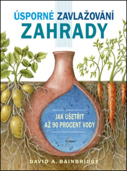 Úsporné zavlažování zahrady - 978-80-7549-121-3