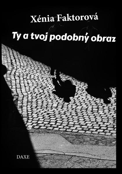 Levně Ty a tvoj podobný obraz