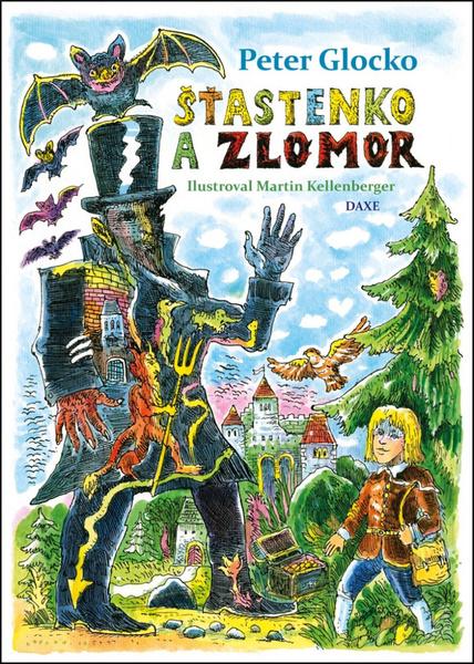 Šťastenko a Zlomor - 978-80-89429-54-7