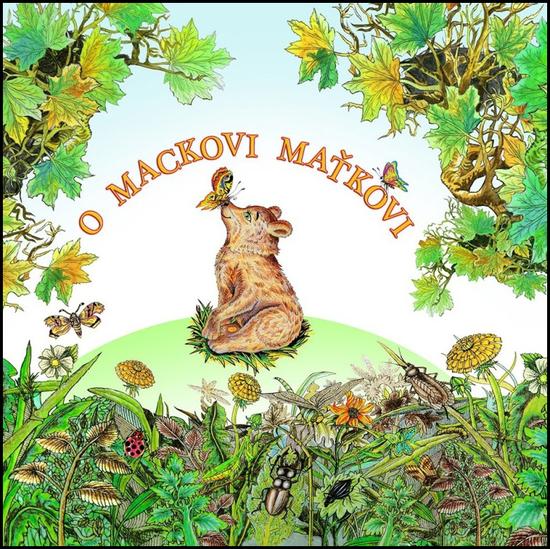 Levně O mackovi Maťkovi