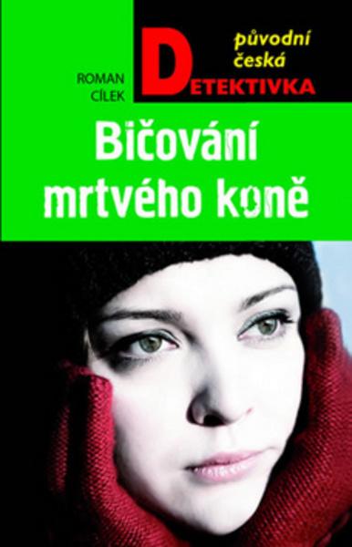 Bičování mrtvého koně - 978-80-243-7446-8