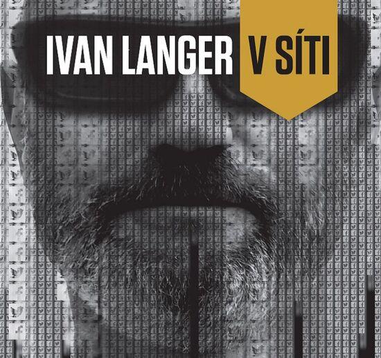 Ivan Langer V síti - 978-80-88207-03-0