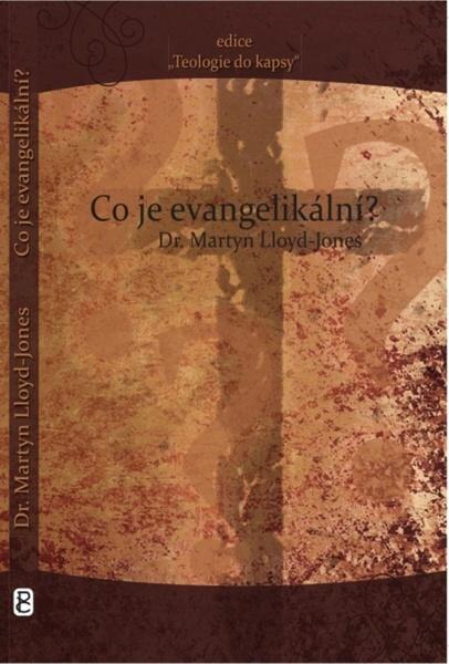 Levně Co je evangelikální?