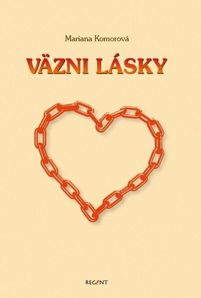 Väzni lásky - 978-80-88904-98-4