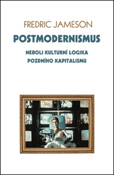 Postmodernismus - 978-80-87950-27-2
