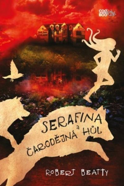 Serafina a čarodějná hůl - 978-80-7544-265-9