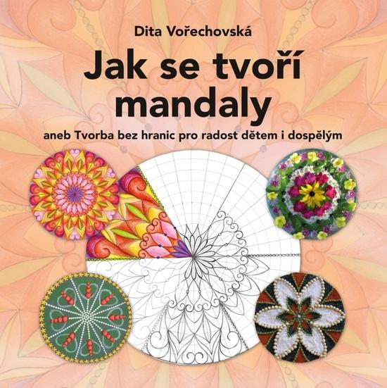 Jak se tvoří mandaly - 978-80-264-1372-1