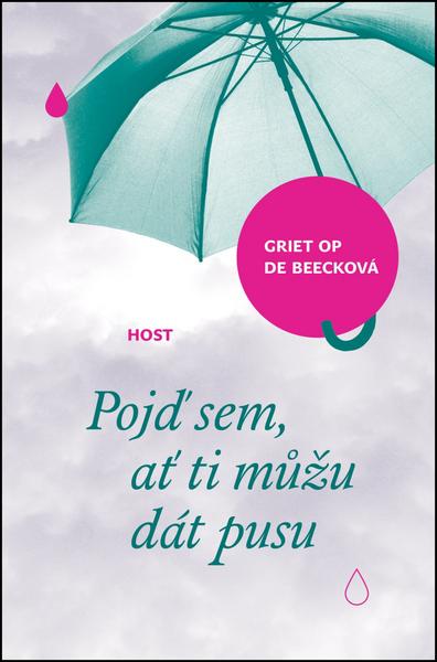 Pojď sem, ať ti můžu dát pusu - 978-80-7491-876-6