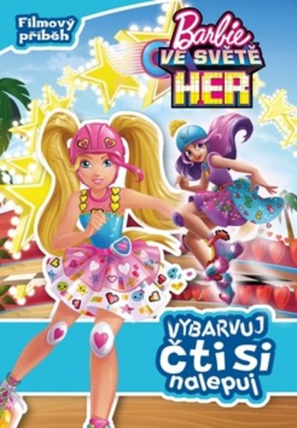 Barbie Ve světě her Vybarvuj, čti si, nalepuj - 978-80-252-3873-8