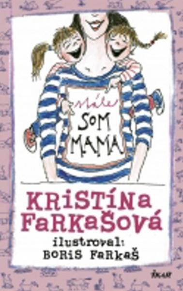 Stále som mama - 978-80-551-5323-0
