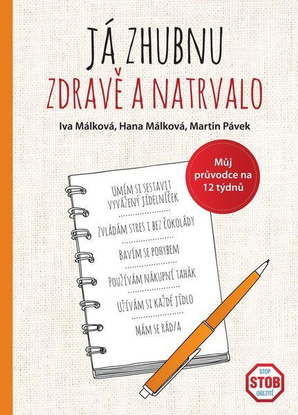 Já zhubnu zdravě a natrvalo - 978-80-87049-91-4