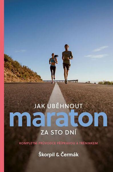 Jak uběhnout maraton za 100 dní - 978-80-86349-53-4