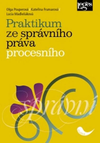 Praktikum ze správního práva procesního - 978-80-7502-178-6