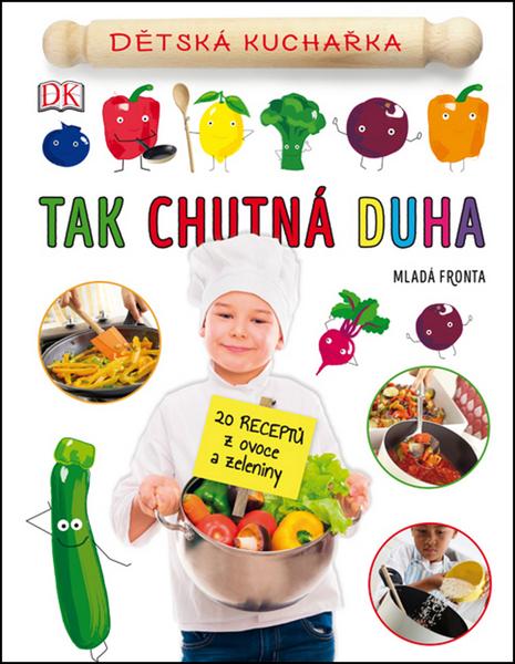 Tak chutná duha - 978-80-204-4246-8