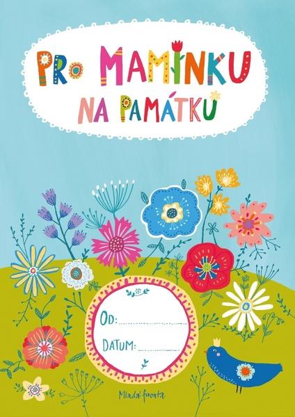 Pro maminku na památku - 978-80-204-4317-5