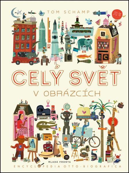 Celý svět v obrázcích - 978-80-204-4399-1