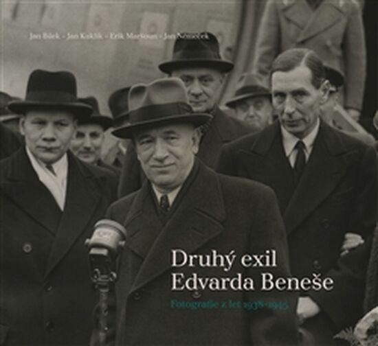Druhý exil Edvarda Beneše - 978-80-7286-293-1