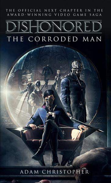 Dishonored Zkorodovaný muž - 978-80-269-0543-1