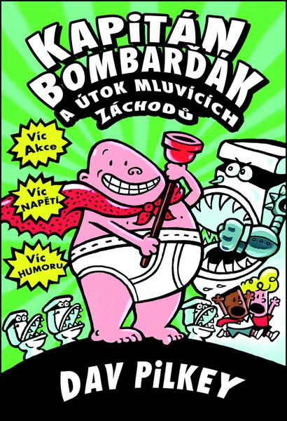 Kapitán Bombarďák a útok mluvících záchodů - 978-80-269-0631-5
