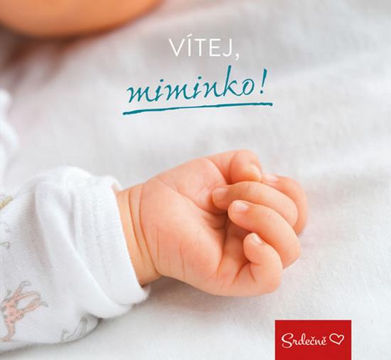 Vítej, miminko! - 978-80-7549-208-1