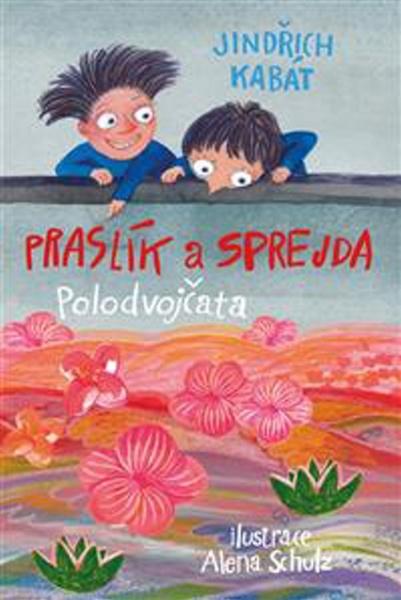 Levně Praslík a Sprejda