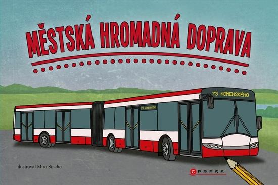 Městská hromadná doprava - 978-80-264-1386-8