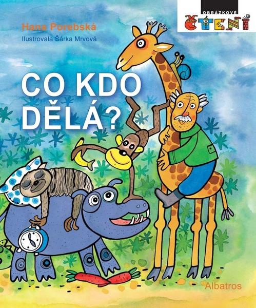 Co kdo dělá? - 978-80-00-04597-9