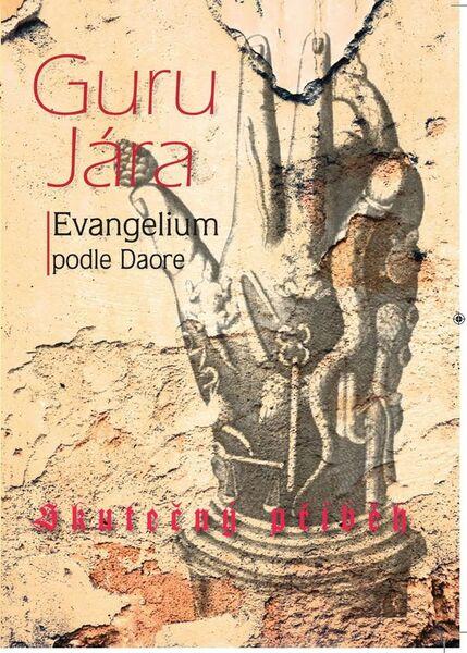 Levně Guru Jára Evangelium podle Daore