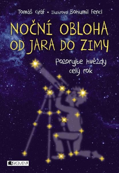 Noční obloha od jara do zimy - 978-80-253-3095-1