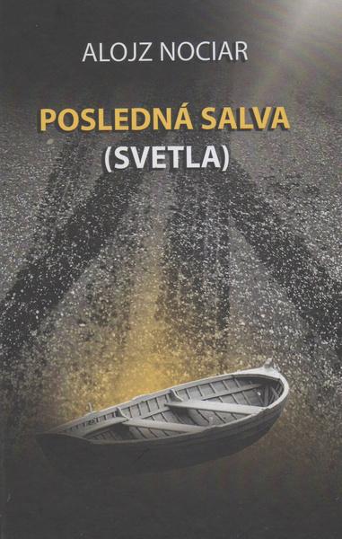 Posledná salva (svetla) - 978-80-8061-956-5