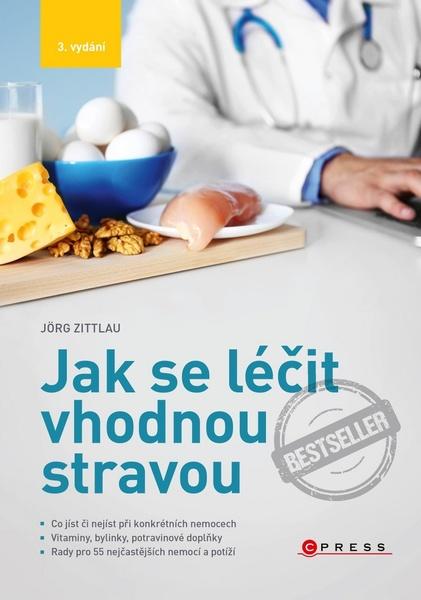 Jak se léčit vhodnou stravou - 978-80-264-1392-9