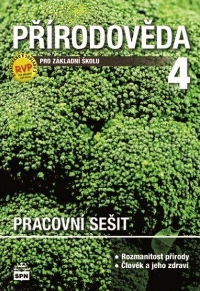 Přírodověda 4 pro základní školy pracovní sešit - 978-80-7235-591-4