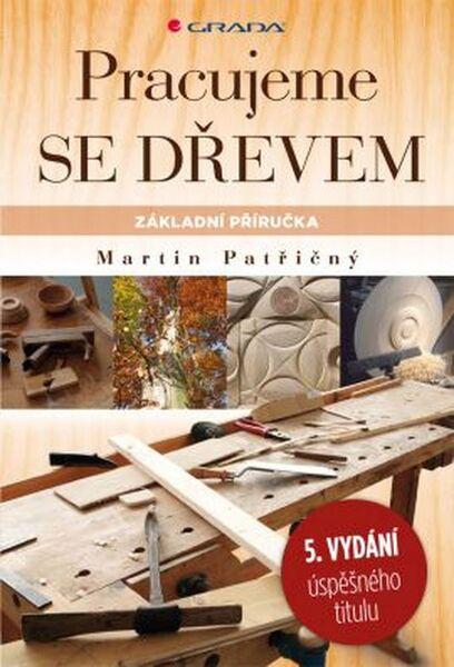 Levně Pracujeme se dřevem