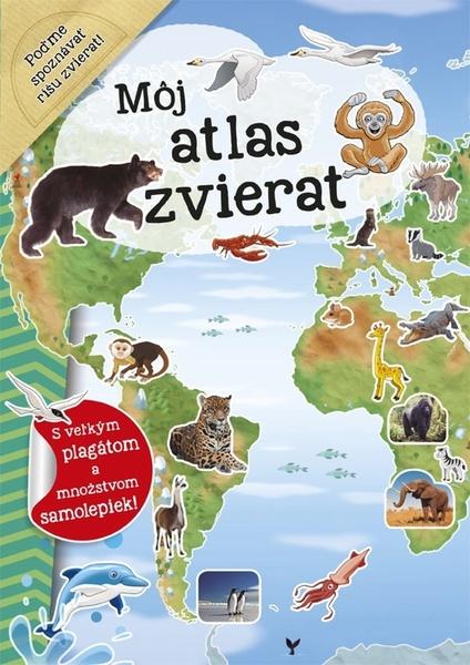 Môj atlas zvierat - 978-80-7547-068-3